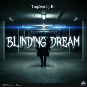 Blinding Dream