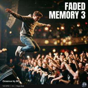 Faded Memory 3