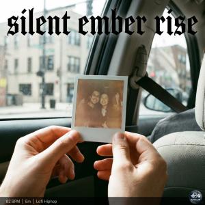 Silent Ember Rise