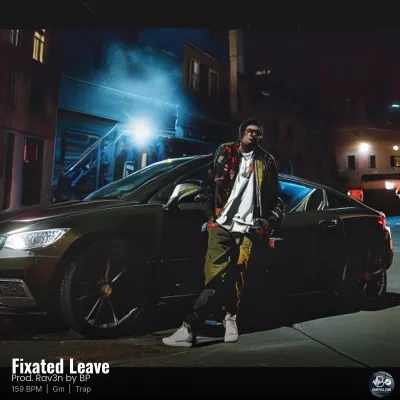 Fixated Leave