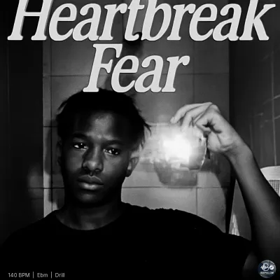 Heartbreak Fear