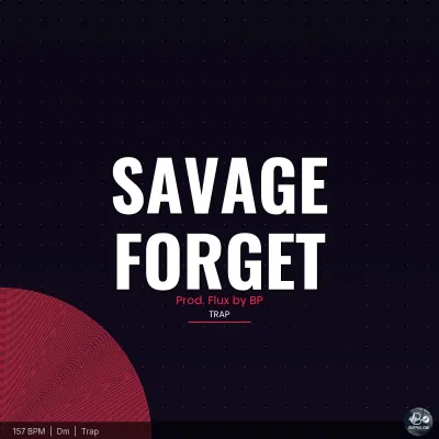 Savage Forget